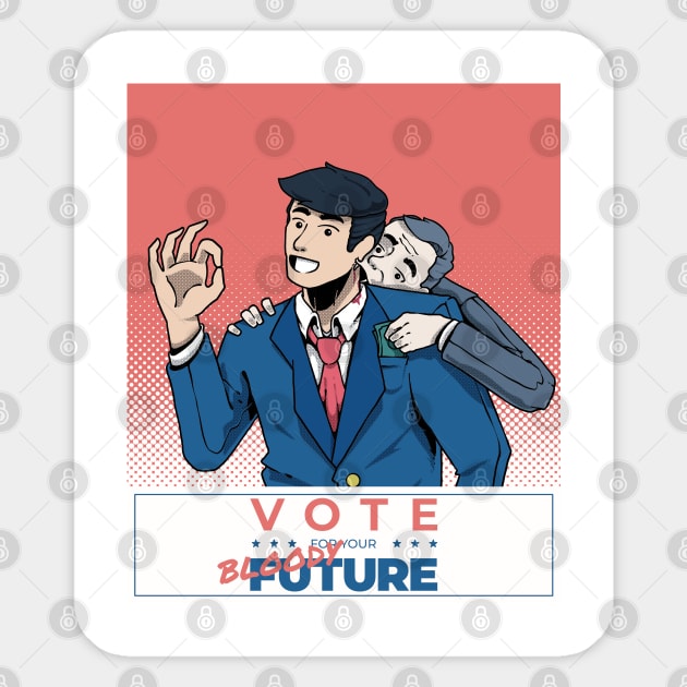 Vote For Your Bloody Future Sticker by Prog Art N